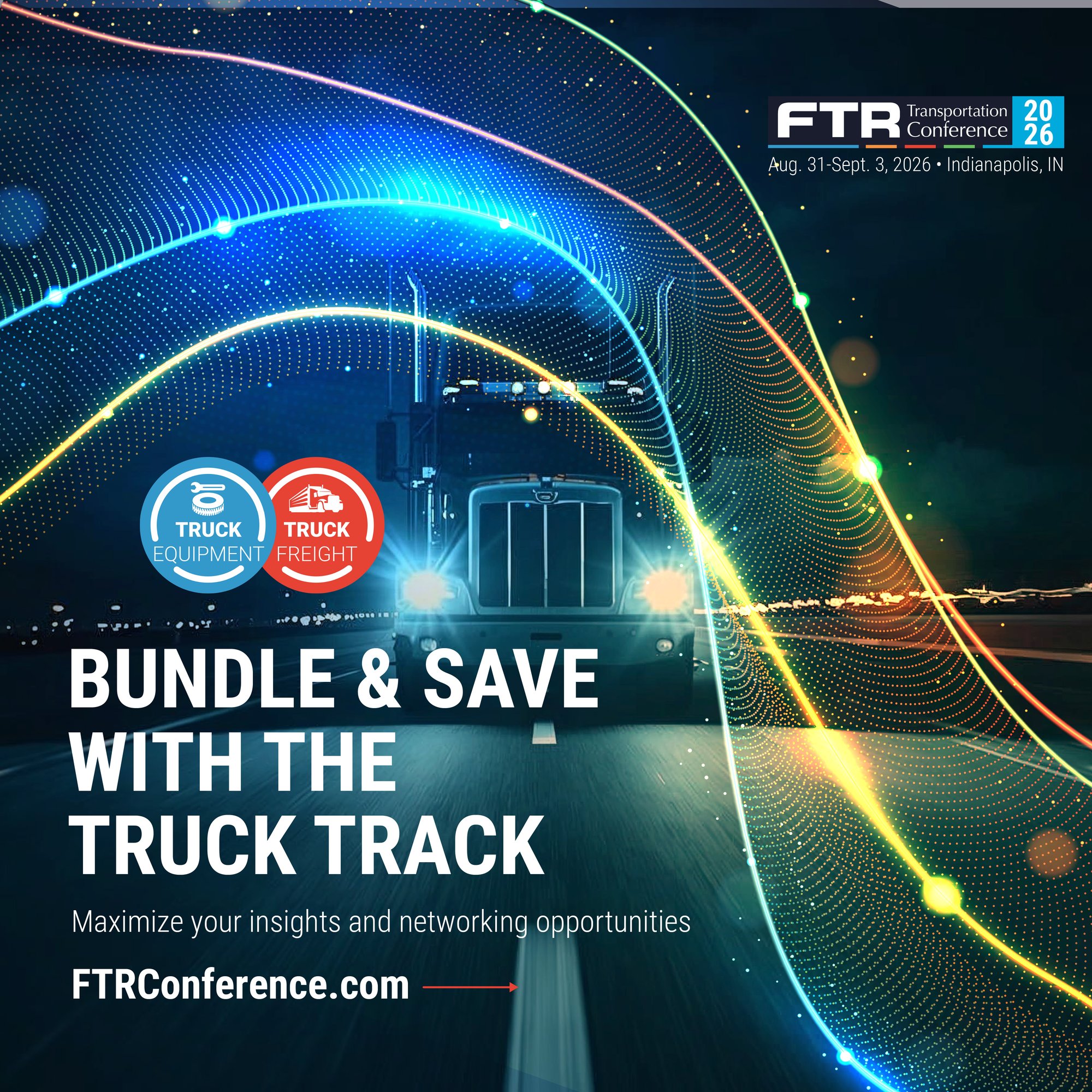 2026 FTR Conference promo_SM_Truck Track Bundle_1-1
