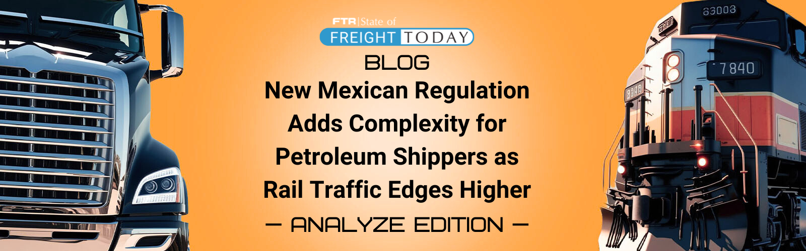 New Mexican Regulation Adds Complexity for Petroleum Shippers as Rail Traffic Edges Higher