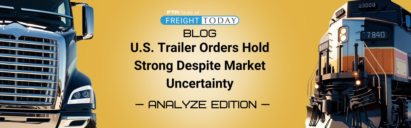 U.S. Trailer Orders Hold Strong Despite Market Uncertainty